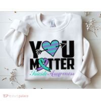 Suicide Prevention Awareness Teal Purple Ribbon You Matter Sweatshirt thumb 2