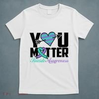 Suicide Prevention Awareness Teal Purple Ribbon You Matter T-Shirt thumb 5