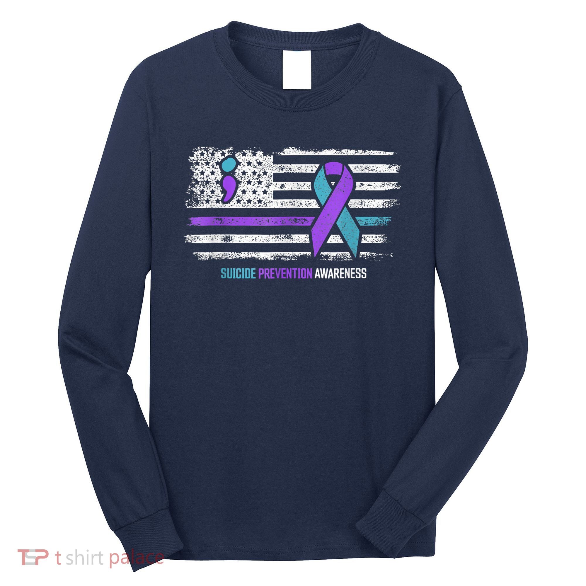 Suicide Prevention American Flag Suicide Awareness Long Sleeve Shirt