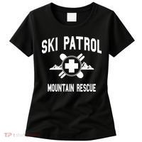 Ski Patrol And Mountain Rescue Gift Women's T-Shirt thumb 0