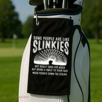 Some People Are Like Slinkies Sarcastic Golf Towel thumb 2