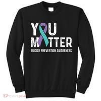 Suicide Prevention Awareness Teal & Purple Ribbon You Matter Sweatshirt thumb 0