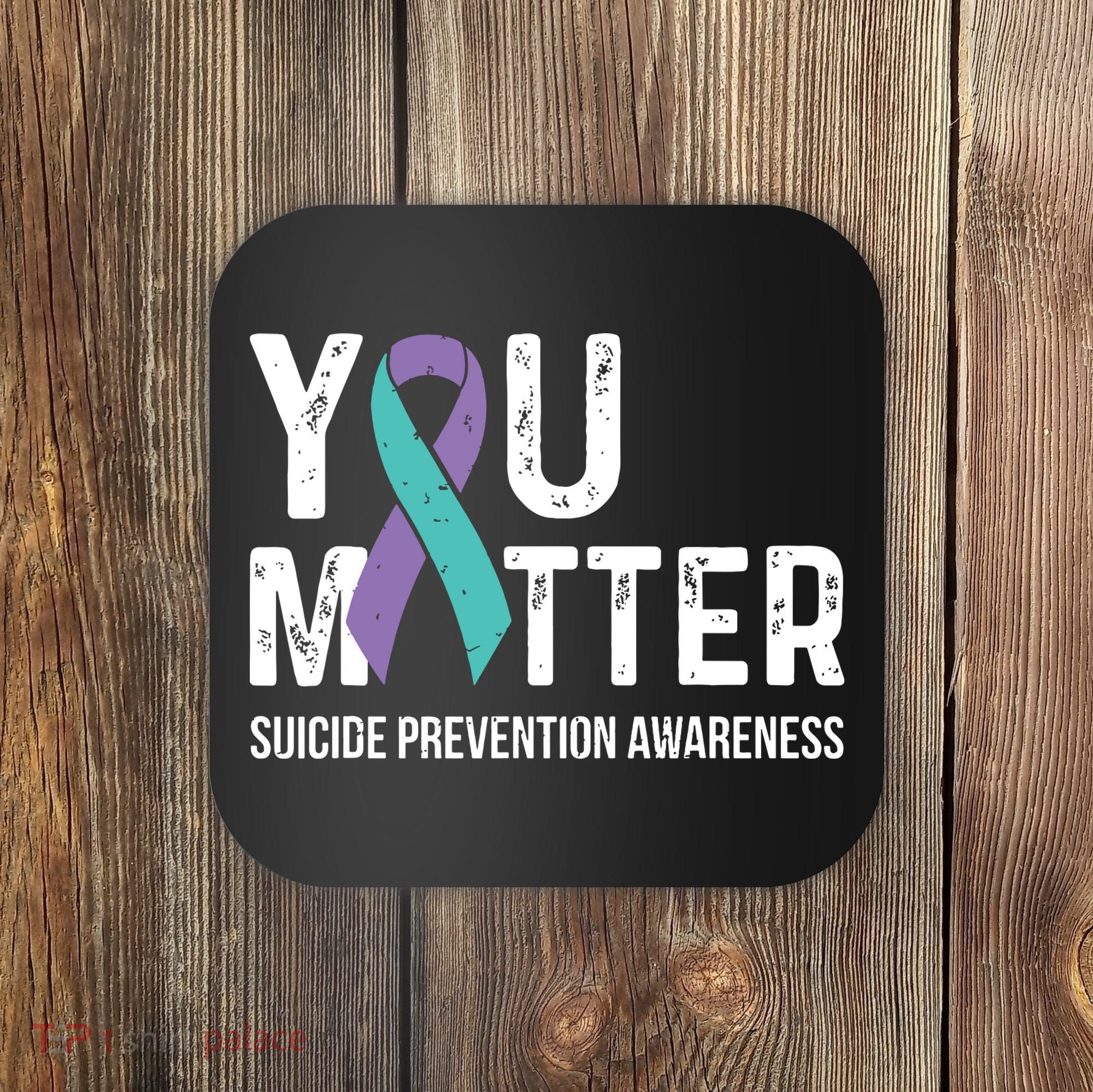 Suicide Prevention Awareness Teal & Purple Ribbon You Matter Coaster