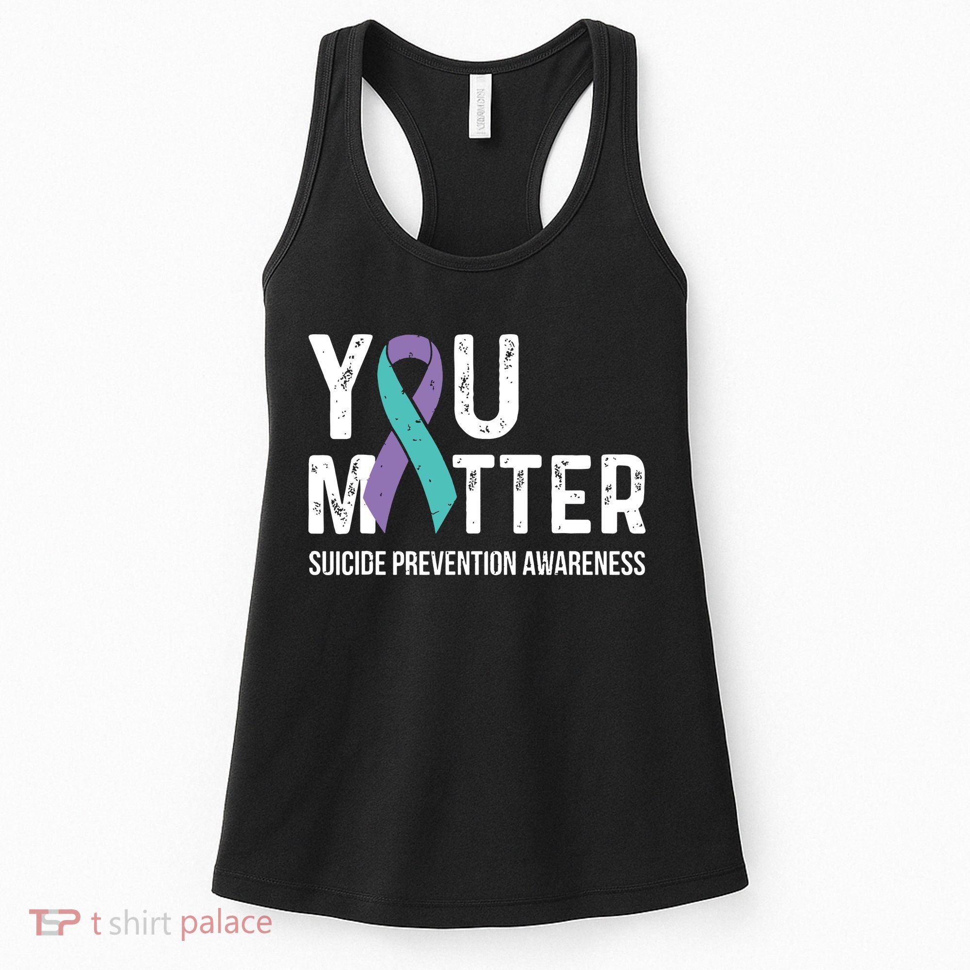 Suicide Prevention Awareness Teal & Purple Ribbon You Matter Women's Tank Top