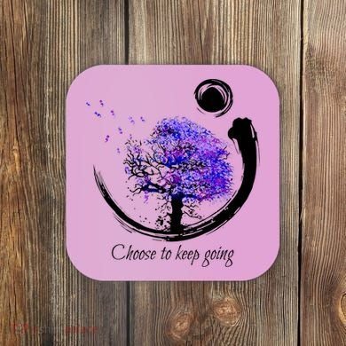 Suicide Prevention Awareness Choose To Keep Going Coaster