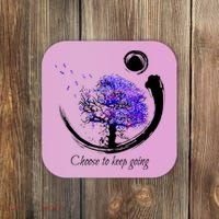 Suicide Prevention Awareness Choose To Keep Going Coaster thumb 0