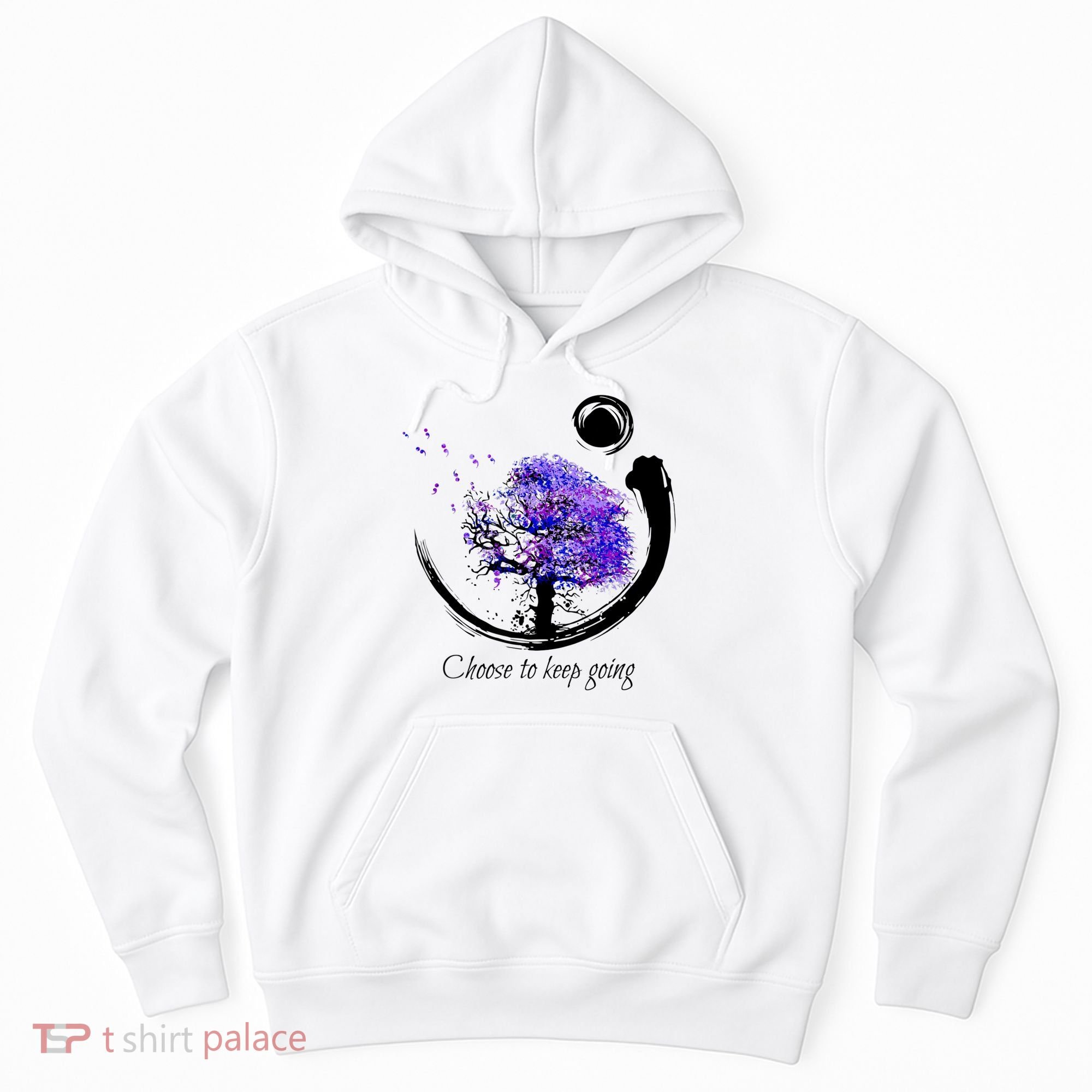 Suicide Prevention Awareness Choose To Keep Going Hoodie