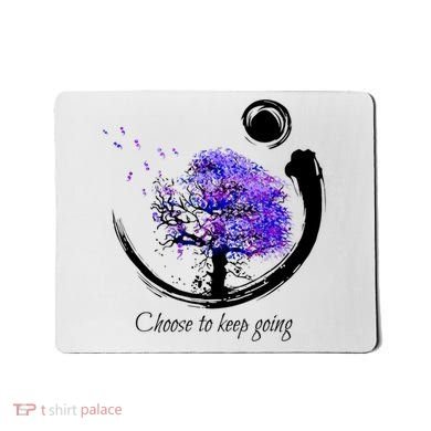 Suicide Prevention Awareness Choose To Keep Going Mousepad