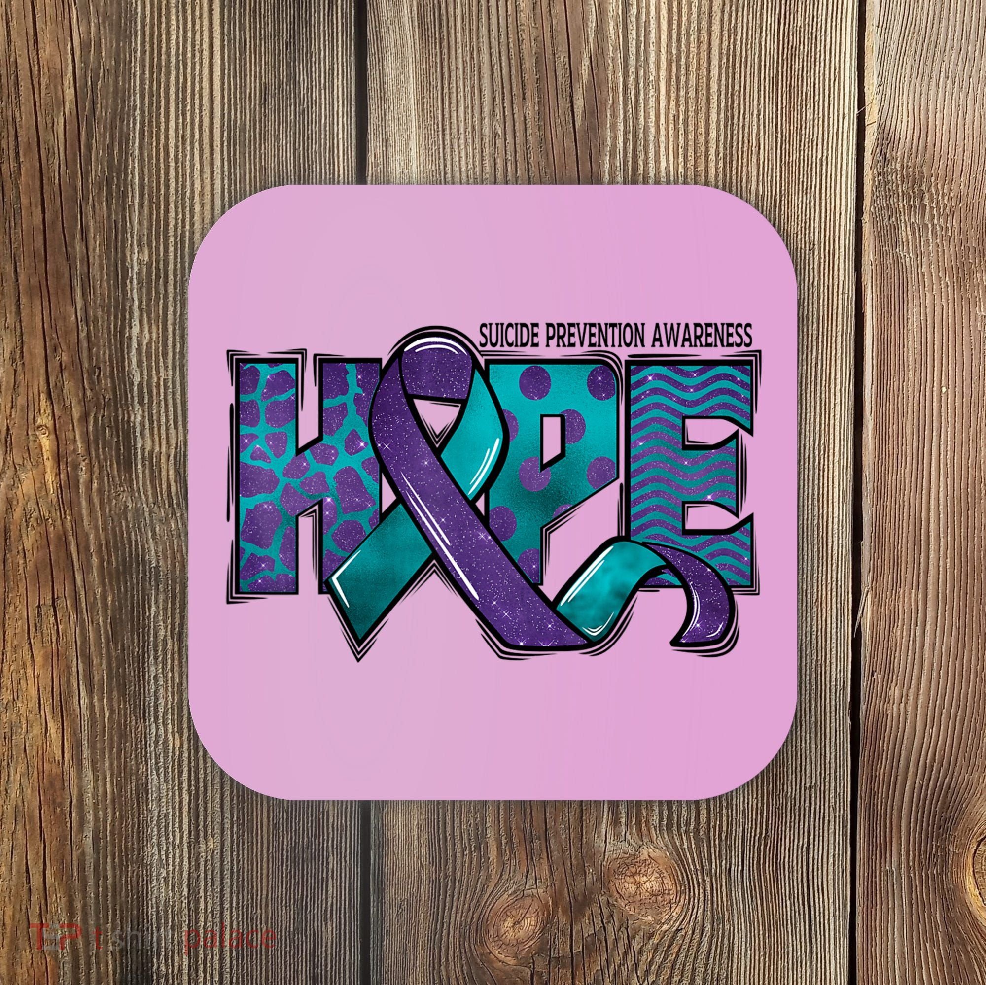 Suicide Prevention Awareness Warrior Hope Ribbon You Matter Coaster