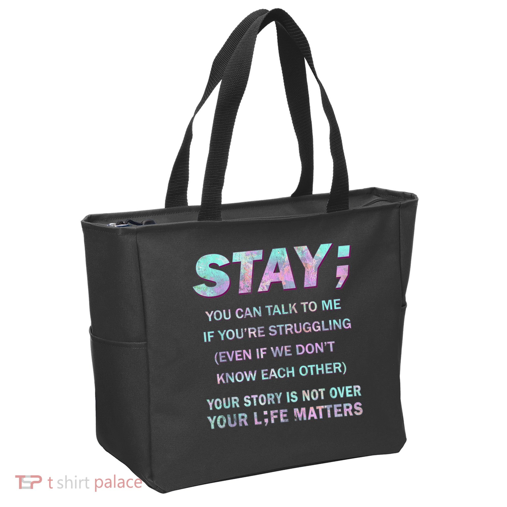 Suicide Prevention Awareness Shirt Stay Your Life Matters Tote Bag