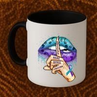 Suicide Prevention Awareness Still Here Still Fighting Lips Cool Gift Coffee Mug thumb 2