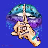 Suicide Prevention Awareness Still Here Still Fighting Lips Cool Gift Button thumb 1