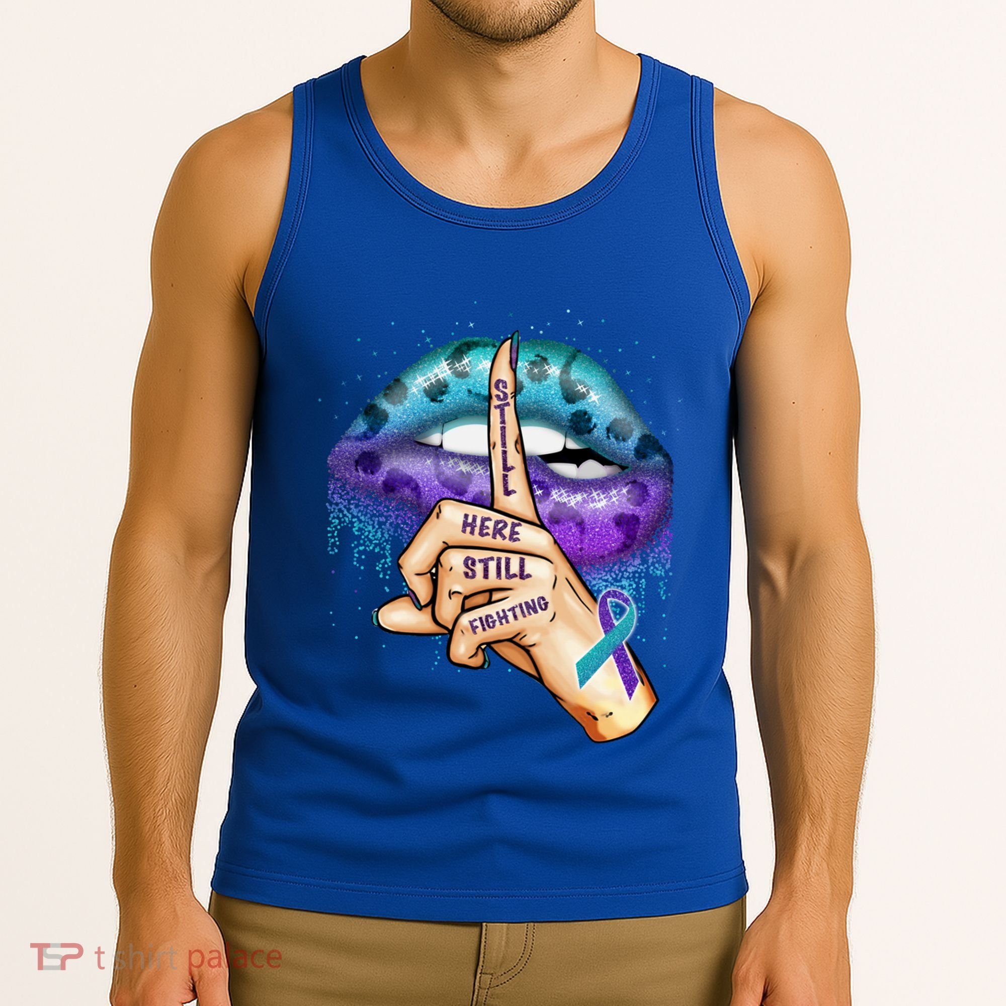 Suicide Prevention Awareness Still Here Still Fighting Lips Cool Gift Tank Top