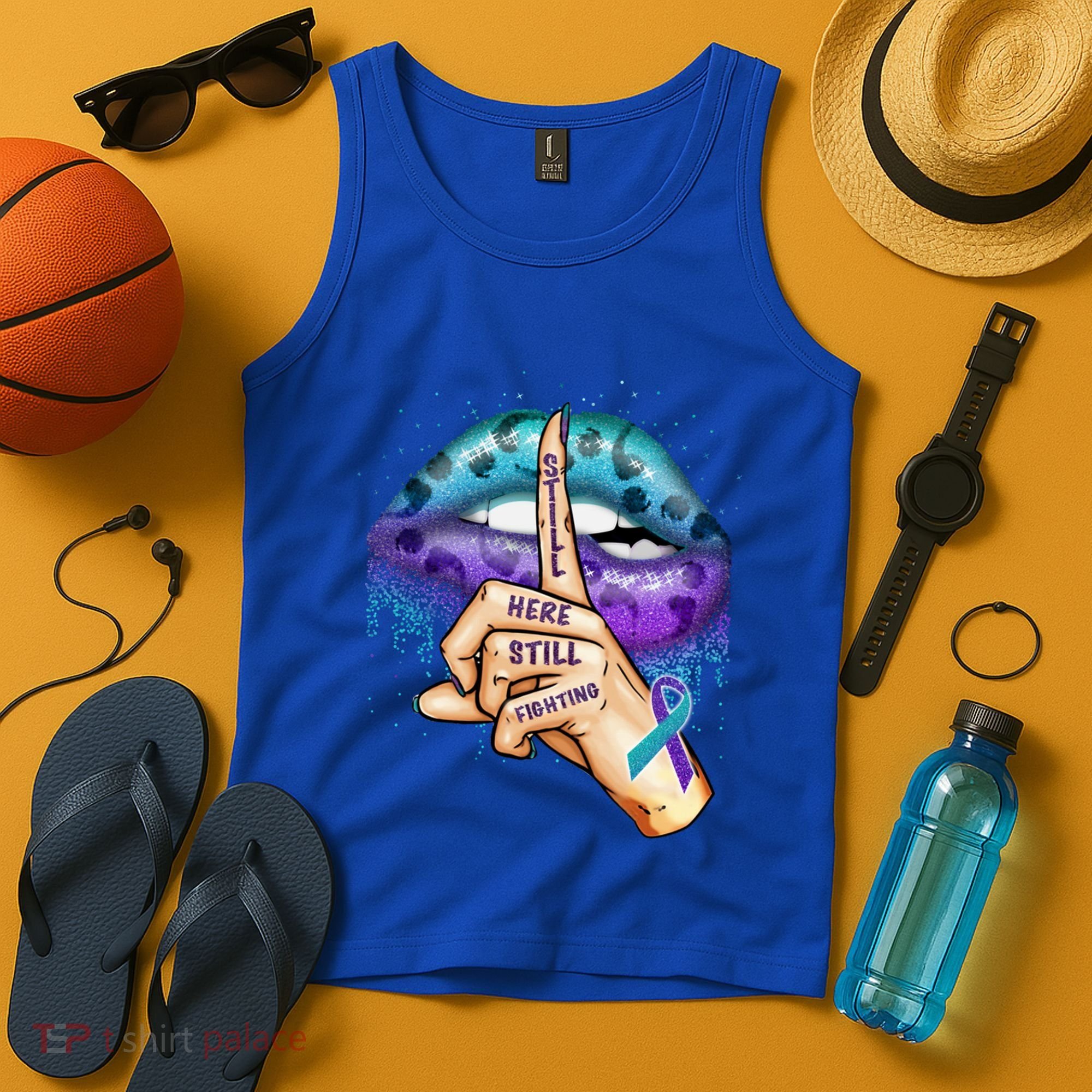 Suicide Prevention Awareness Still Here Still Fighting Lips Cool Gift Tank Top