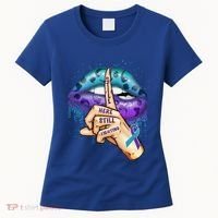 Suicide Prevention Awareness Still Here Still Fighting Lips Cool Gift Women's T-Shirt thumb 0