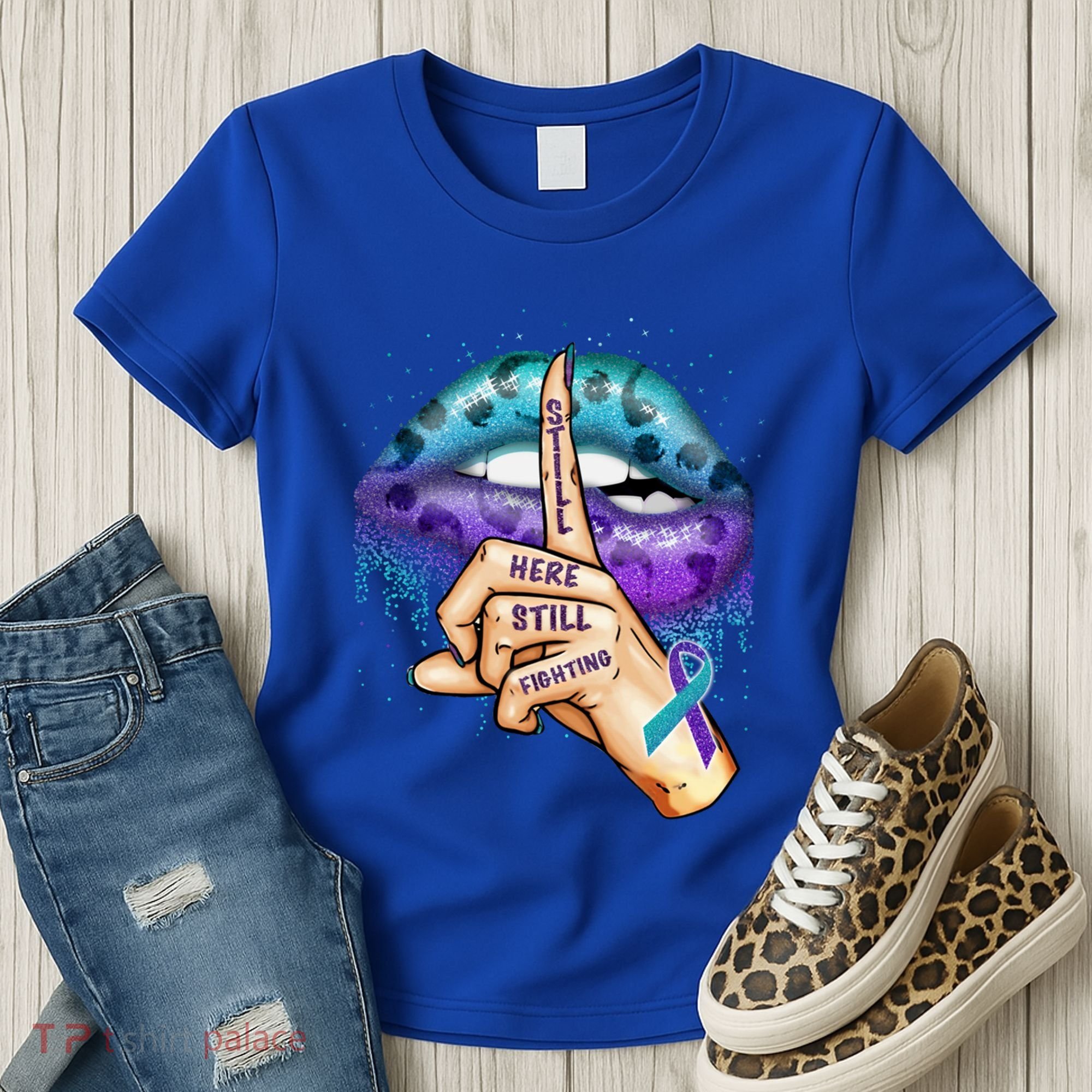 Suicide Prevention Awareness Still Here Still Fighting Lips Cool Gift Women's T-Shirt