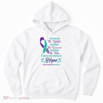 Suicide Prevention Awareness Hope Quote Hoodie