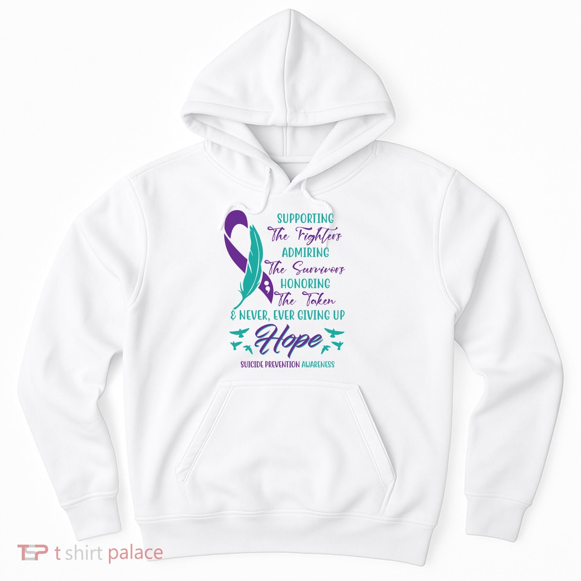Suicide Prevention Awareness Hope Quote Hoodie