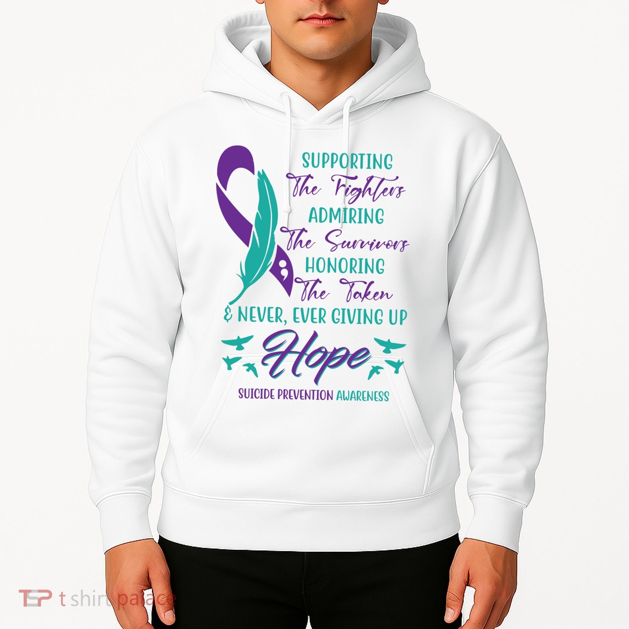 Suicide Prevention Awareness Hope Quote Hoodie