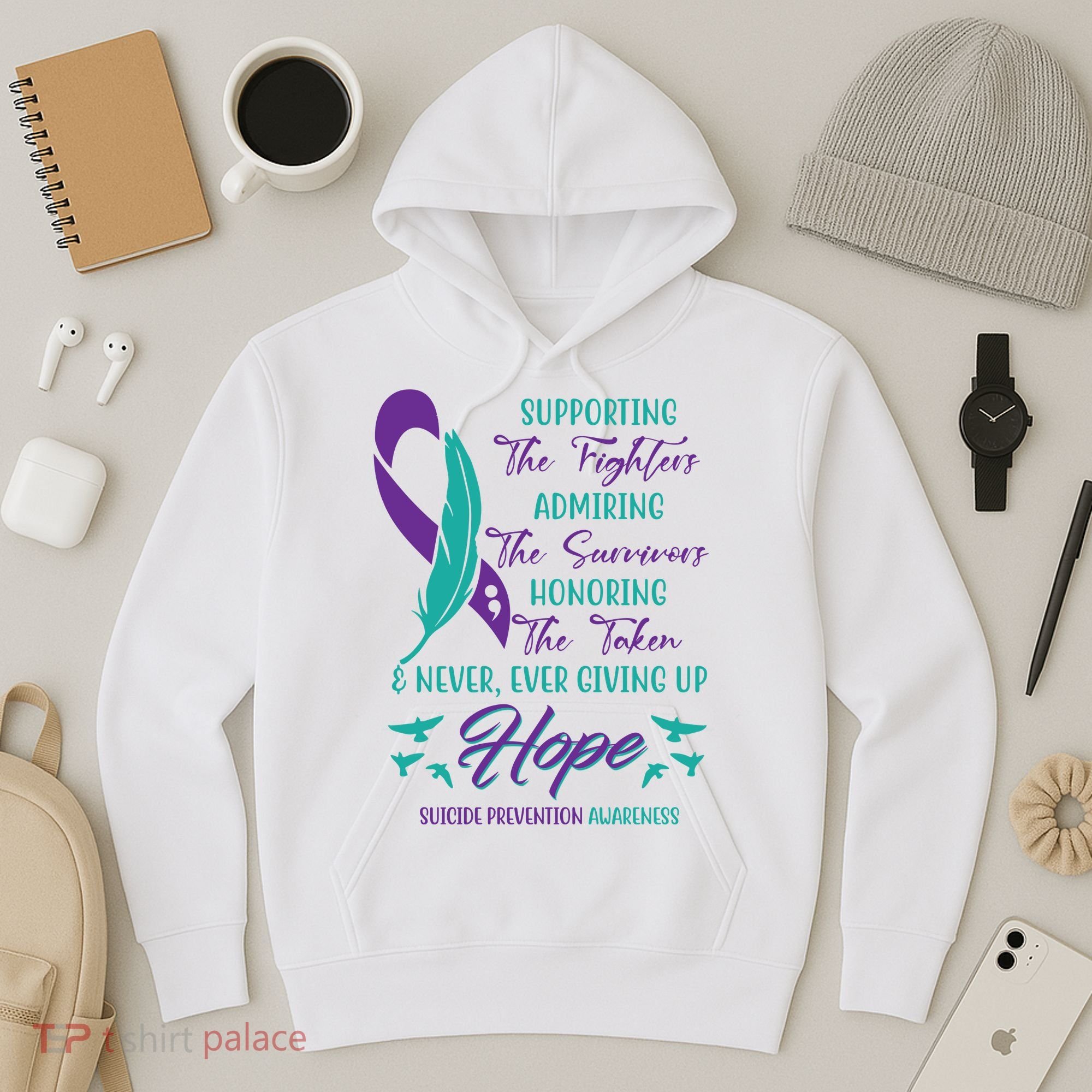 Suicide Prevention Awareness Hope Quote Hoodie