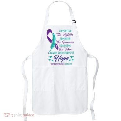 Suicide Prevention Awareness Hope Quote Apron
