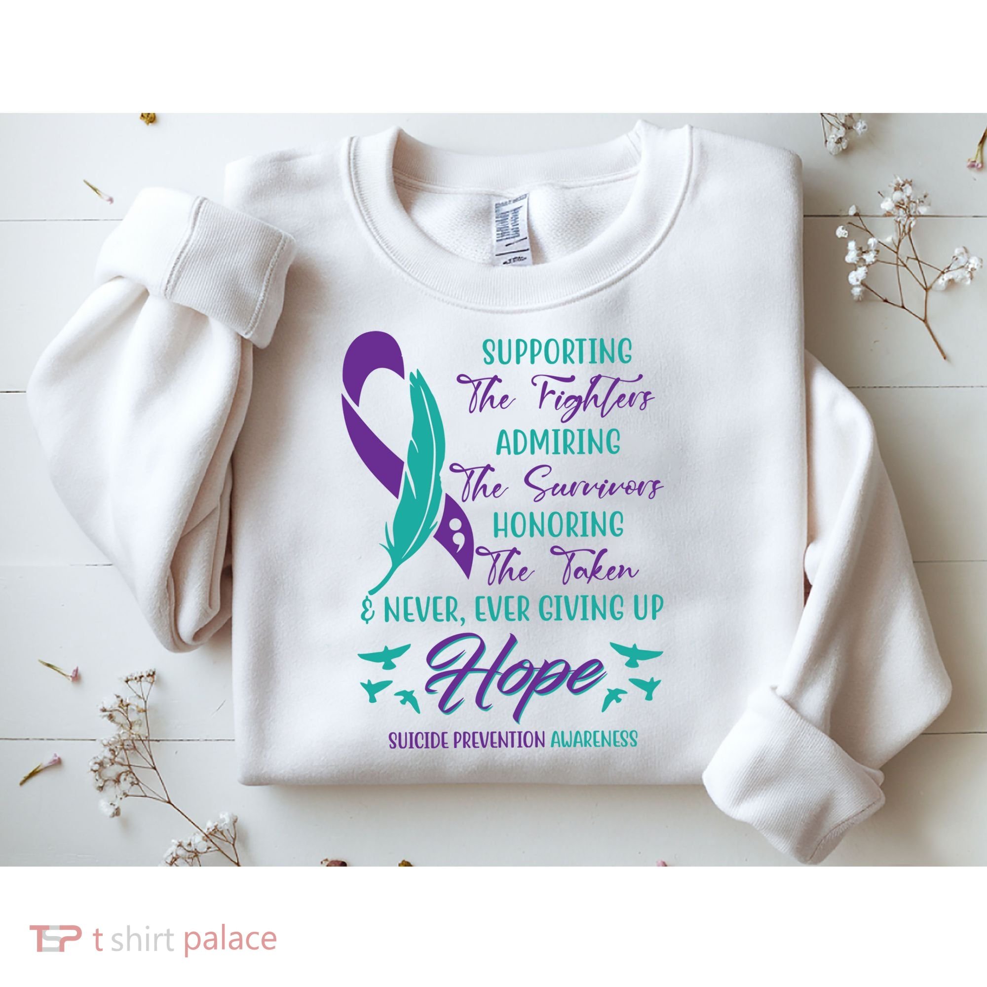 Suicide Prevention Awareness Hope Quote Sweatshirt