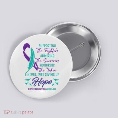 Suicide Prevention Awareness Hope Quote Button
