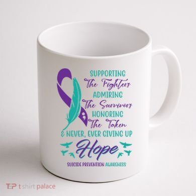 Suicide Prevention Awareness Hope Quote Coffee Mug back