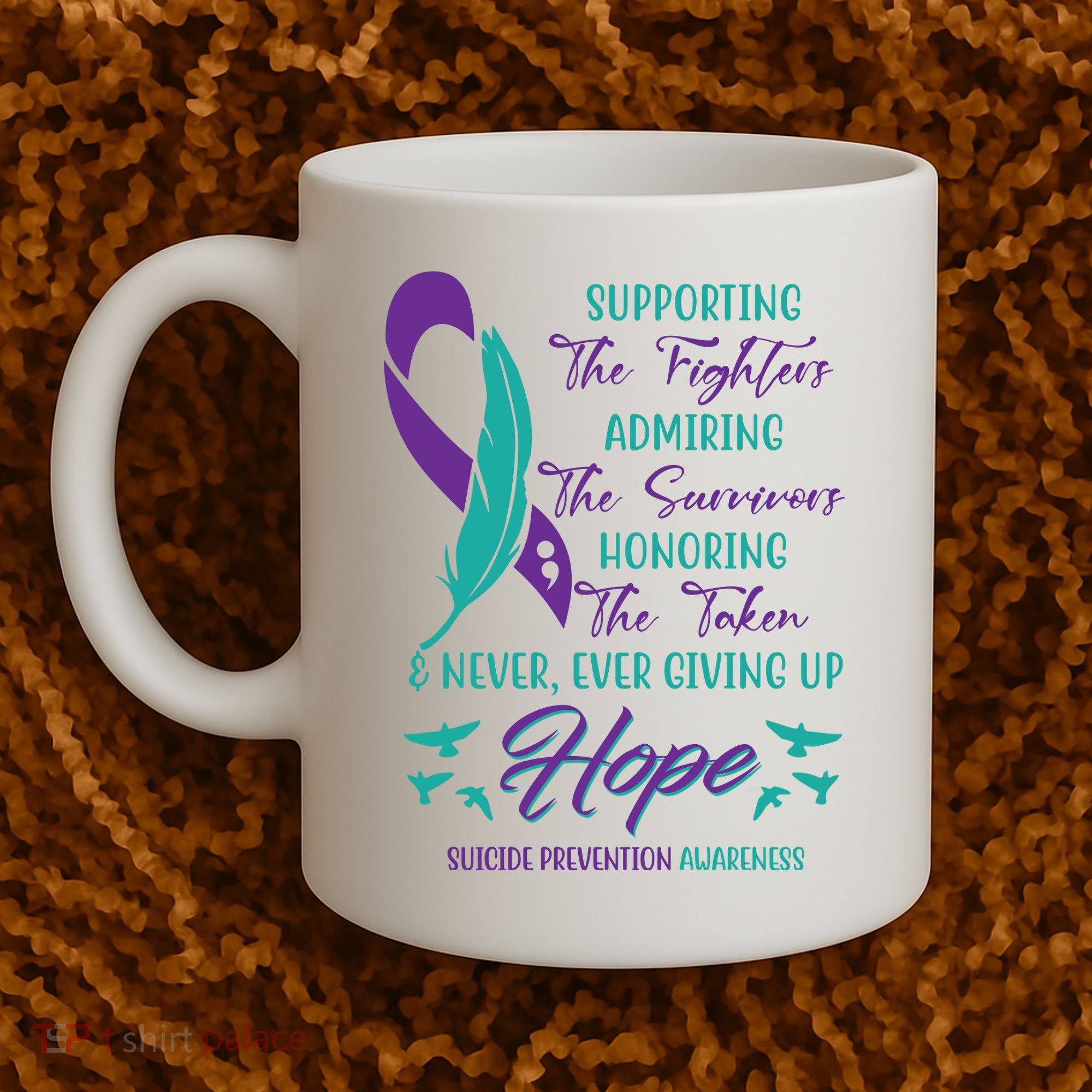 Suicide Prevention Awareness Hope Quote Coffee Mug