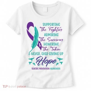 Suicide Prevention Awareness Hope Quote Women's T-Shirt