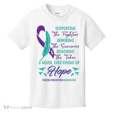 Suicide Prevention Awareness Hope Quote Kids T-Shirt