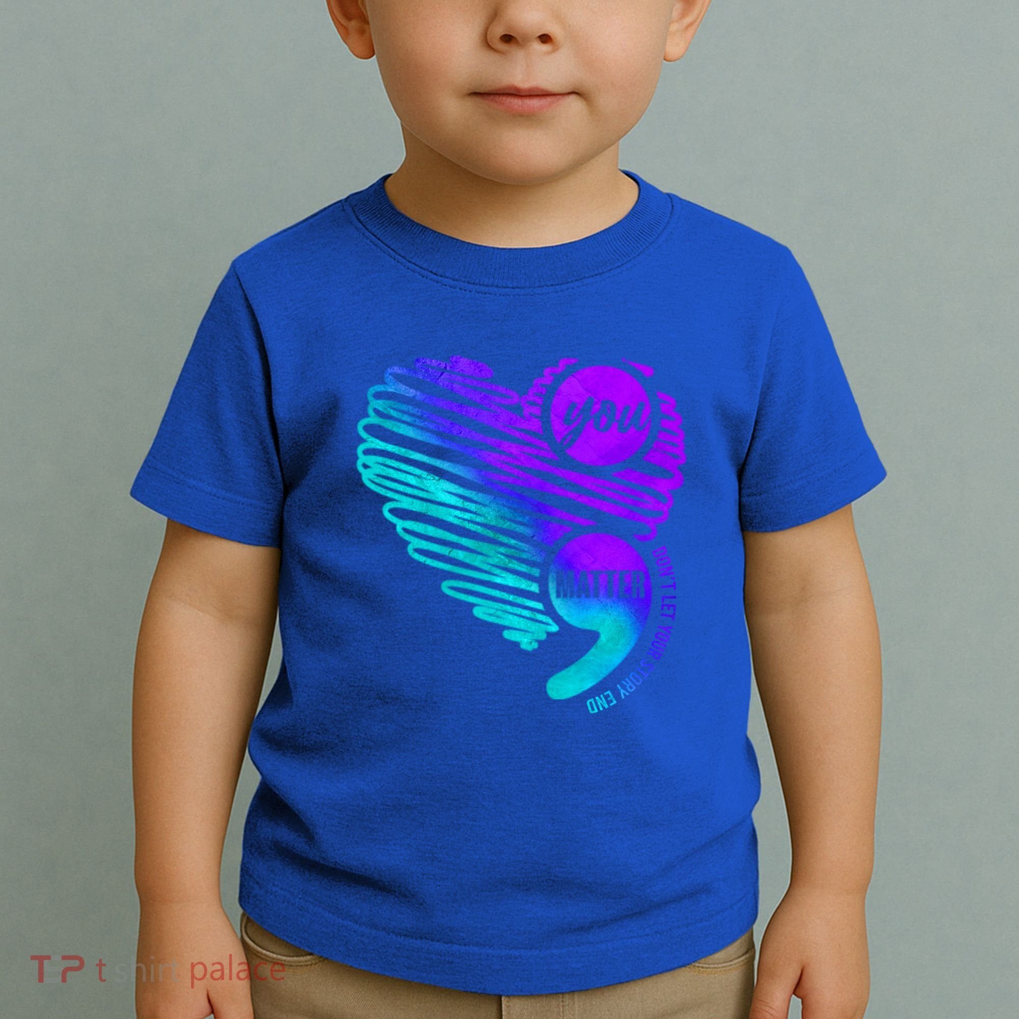 Suicide Prevention Awareness Week You Matter Semicolon Heart Cute Gift Toddler T-Shirt