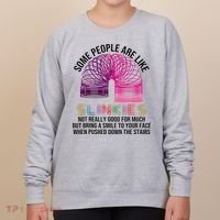 Some People Are Like Slinkies Women's Sweatshirt thumb 0
