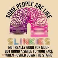 Some People Are Like Slinkies Tote Bag thumb 4