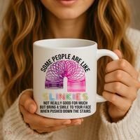 Some People Are Like Slinkies Coffee Mug thumb 3