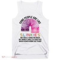 Some People Are Like Slinkies Tank Top thumb 0