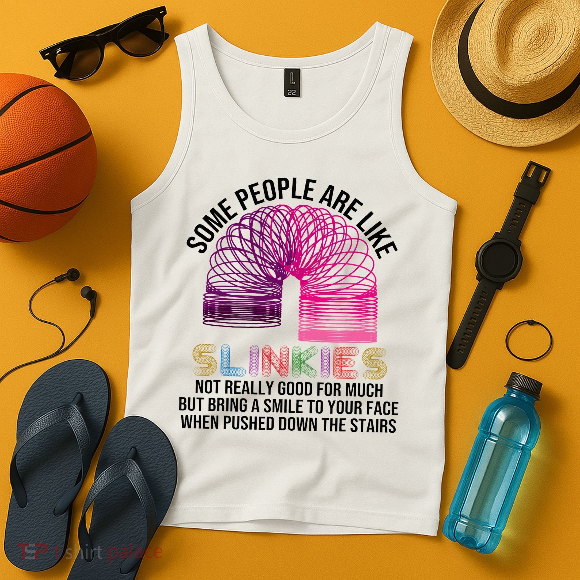 Some People Are Like Slinkies Tank Top