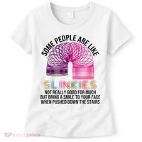 Some People Are Like Slinkies Women's T-Shirt thumb 0