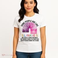 Some People Are Like Slinkies Women's T-Shirt thumb 4