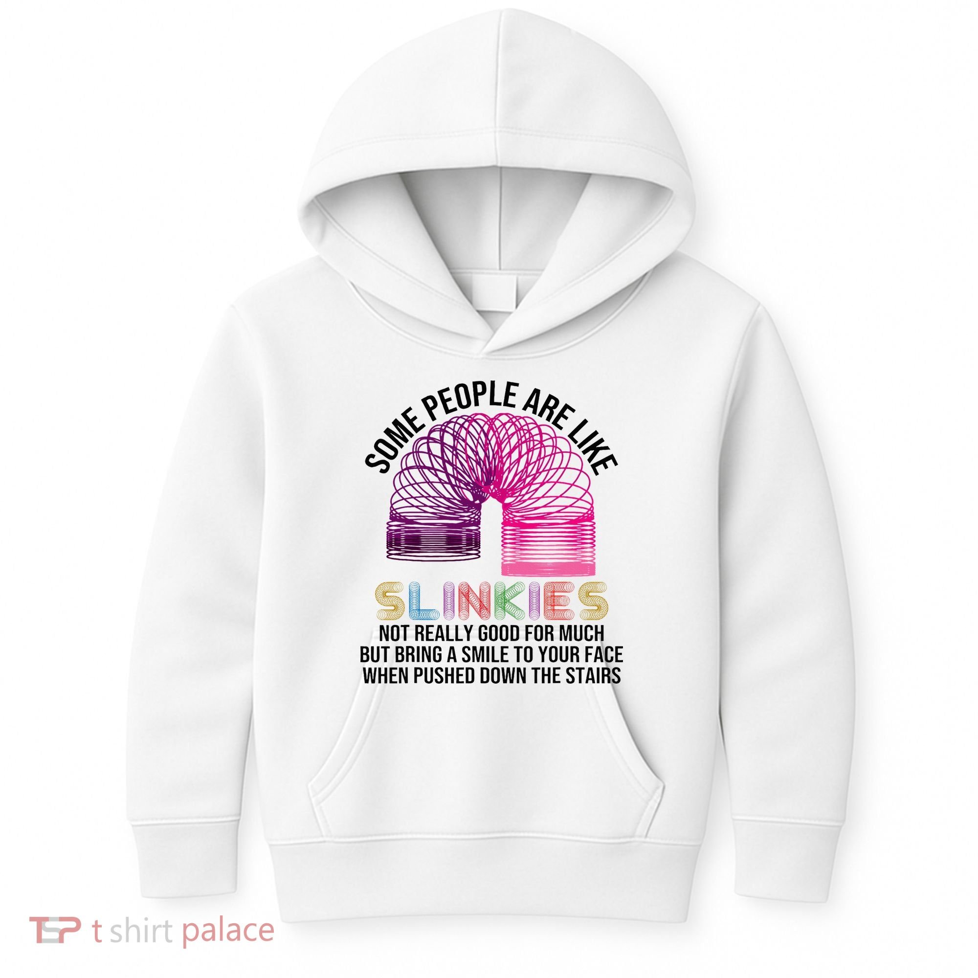 Some People Are Like Slinkies Kids Hoodie