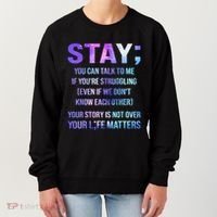 Suicide Prevention Awareness Stay Your Life Matters Women's Sweatshirt thumb 0
