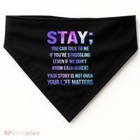 Suicide Prevention Awareness Stay Your Life Matters USA-Made Doggie Bandana thumb 0