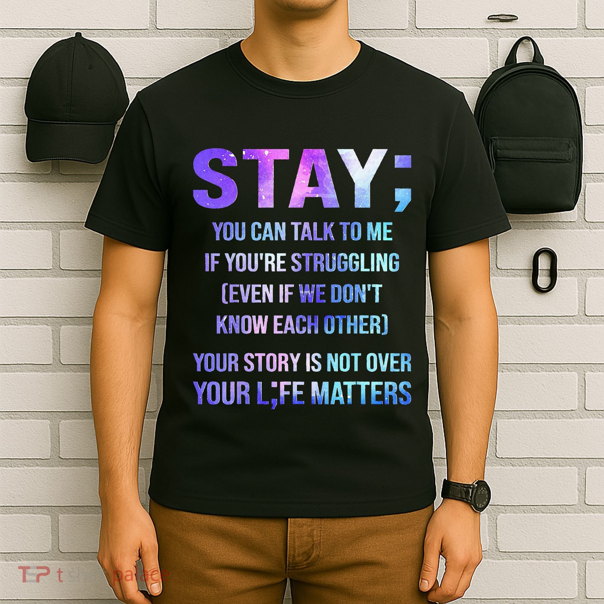 Suicide Prevention Awareness Stay Your Life Matters T-Shirt