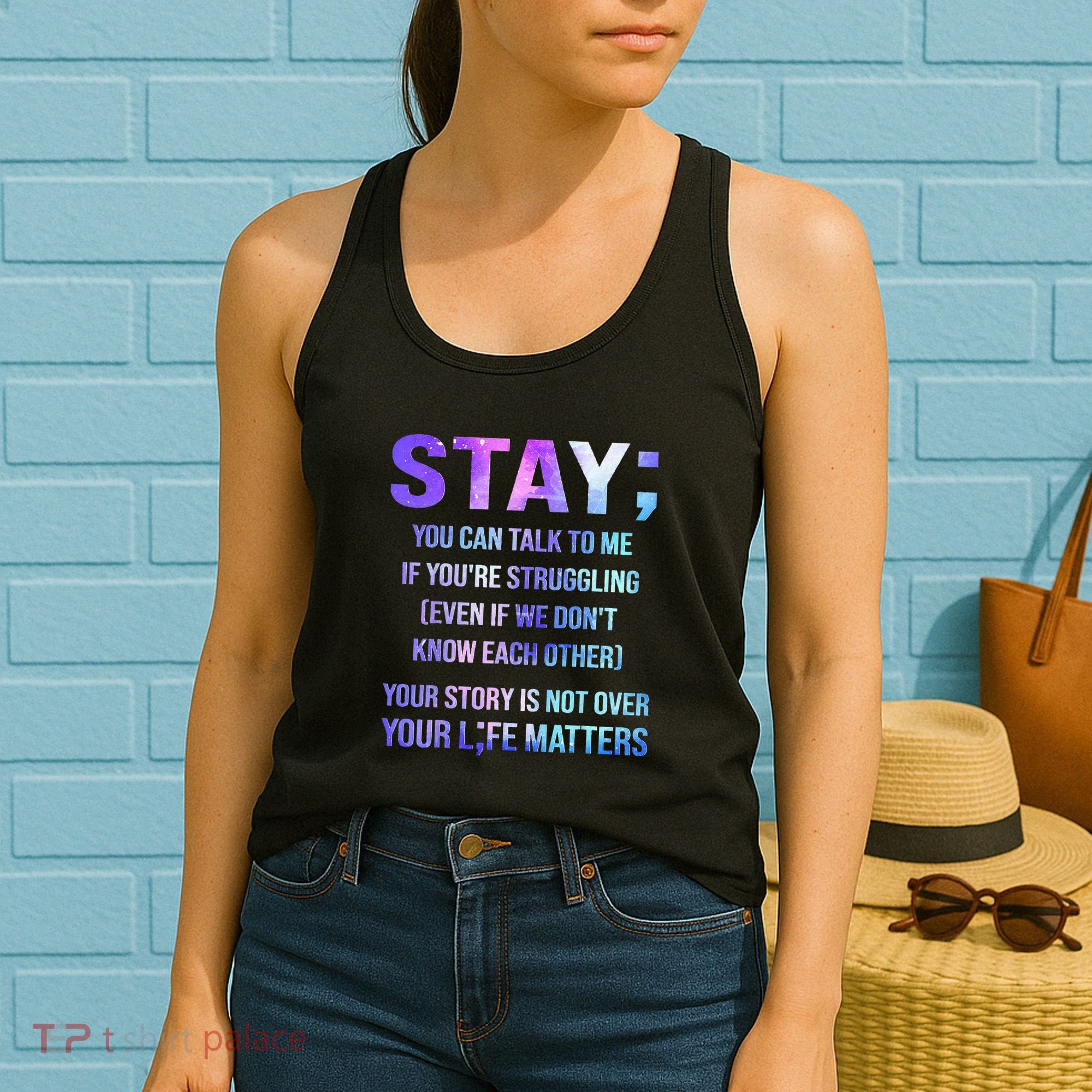 Suicide Prevention Awareness Stay Your Life Matters Women's Tank Top