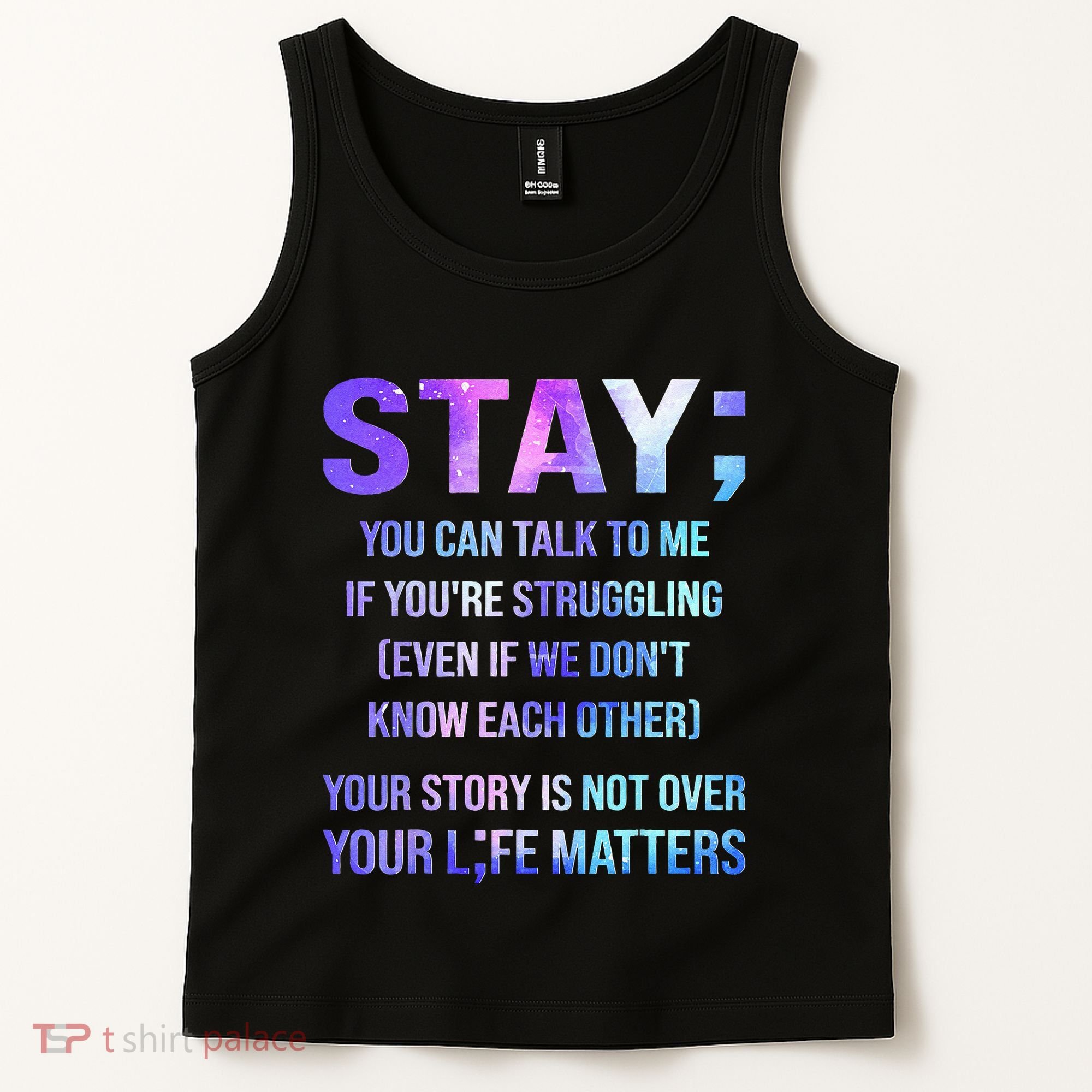 Suicide Prevention Awareness Stay Your Life Matters Tank Top