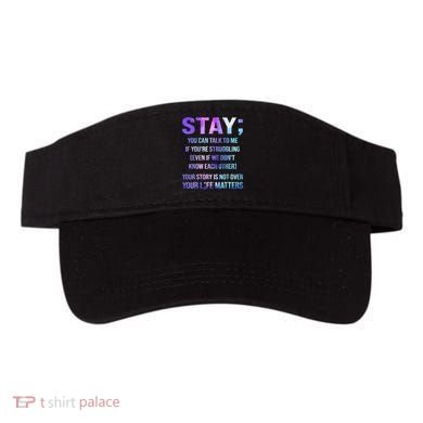 Suicide Prevention Awareness Stay Your Life Matters Visor