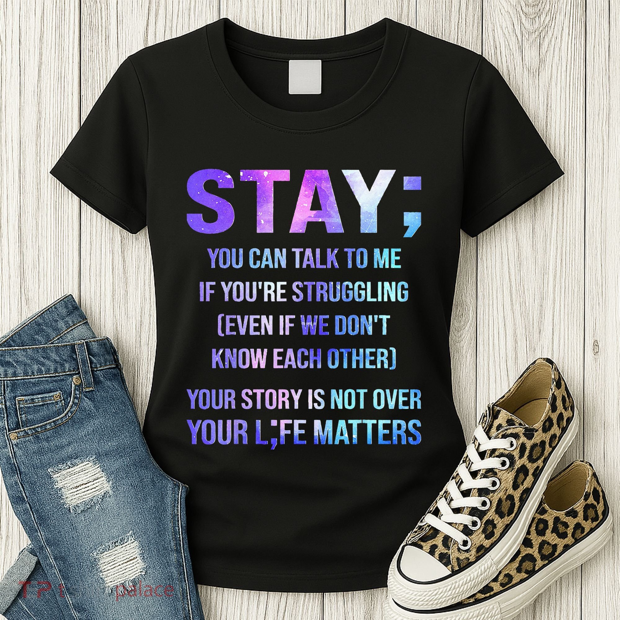 Suicide Prevention Awareness Stay Your Life Matters Women's T-Shirt