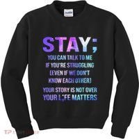 Suicide Prevention Awareness Stay Your Life Matters Kids Sweatshirt thumb 0