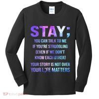 Suicide Prevention Awareness Stay Your Life Matters Kids Long Sleeve Shirt thumb 0