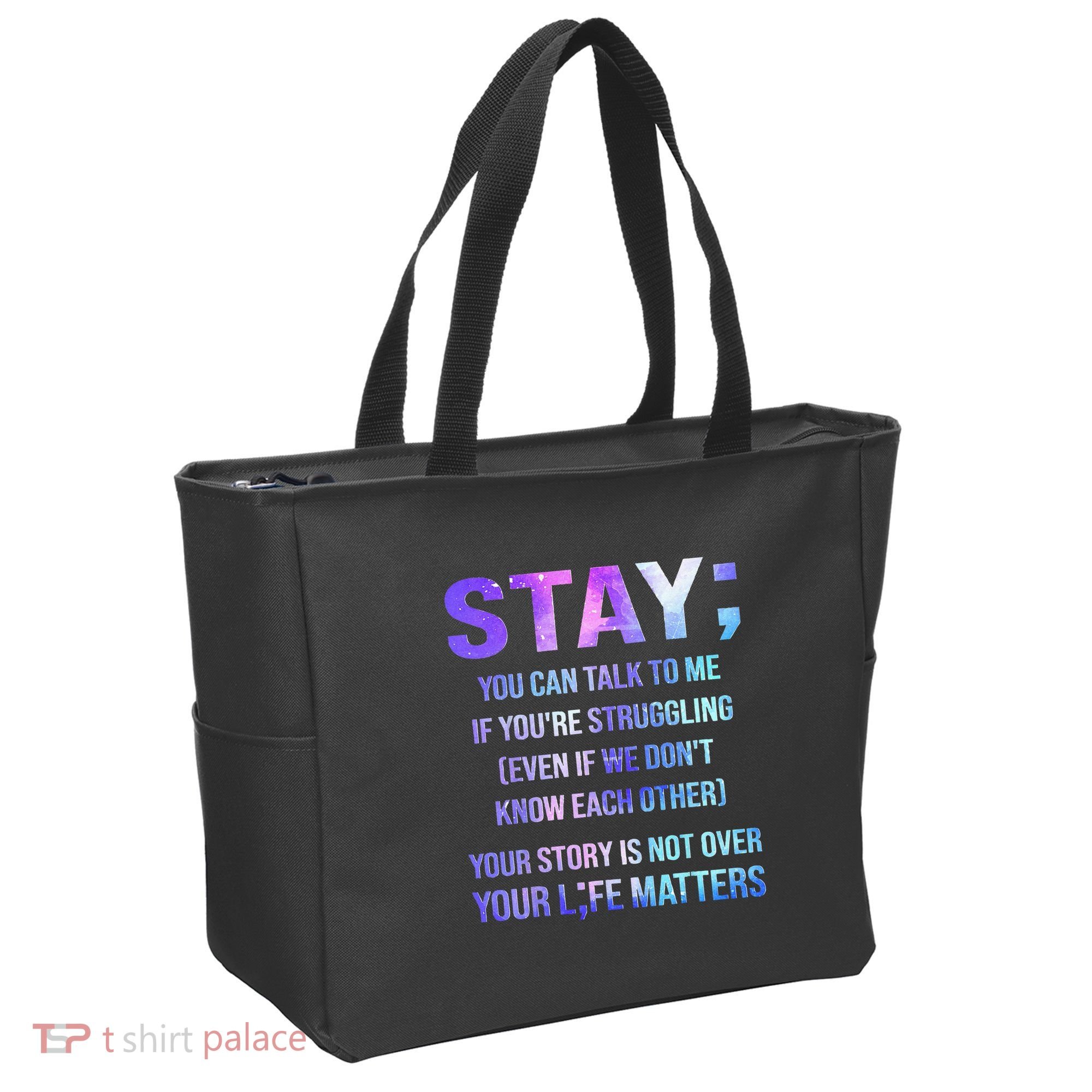 Suicide Prevention Awareness Stay Your Life Matters Tote Bag